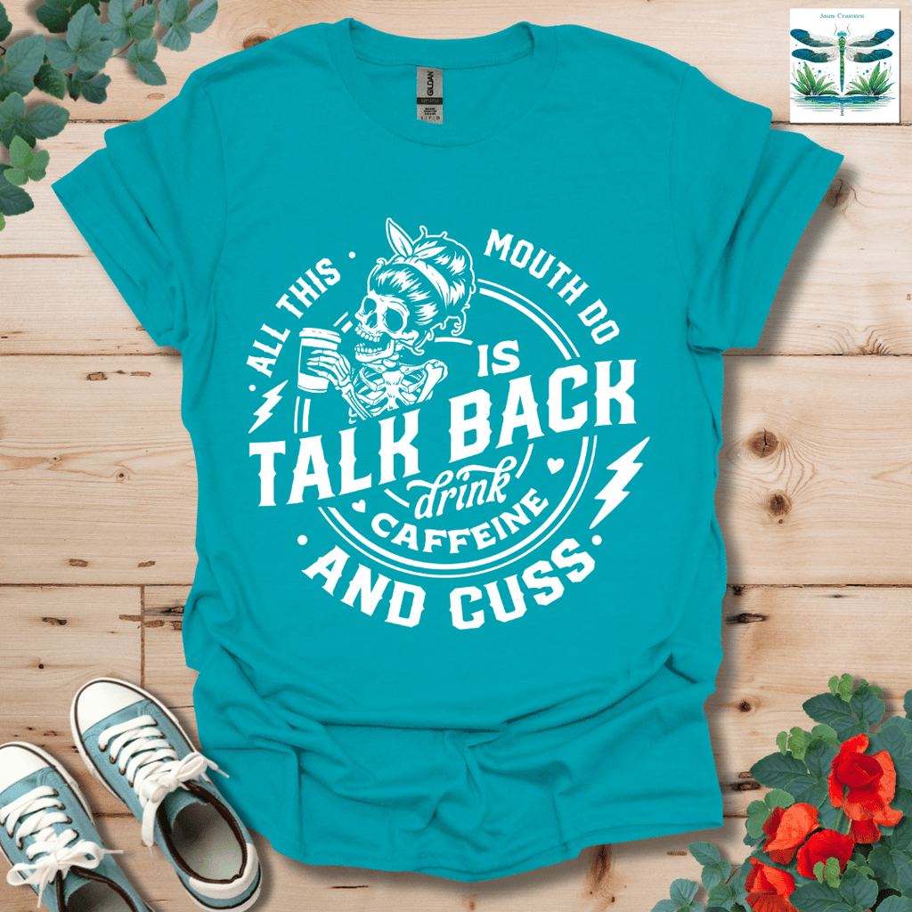 All This Mouth T-Shirt