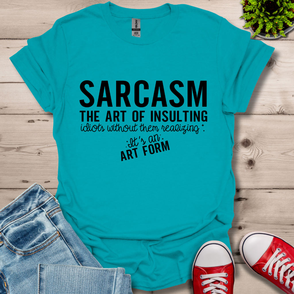 Sarcasm The Art T-Shirt