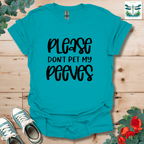 Please Don't Pet T-Shirt