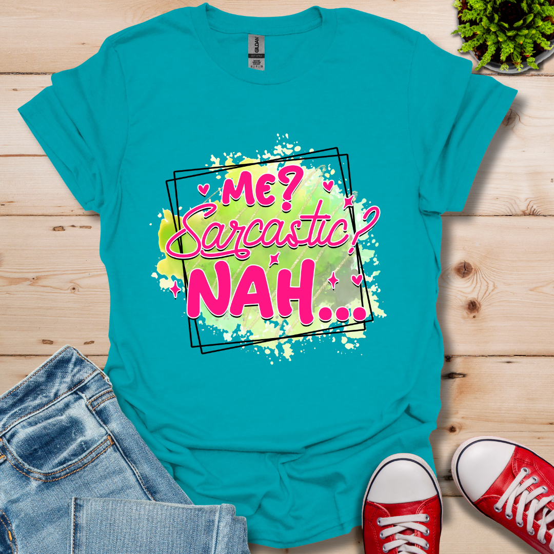 Me Sarcastic T-Shirt