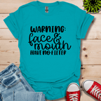 Warning No Filter T-Shirt