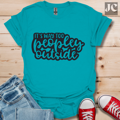 It's Way to Peopley T-Shirt