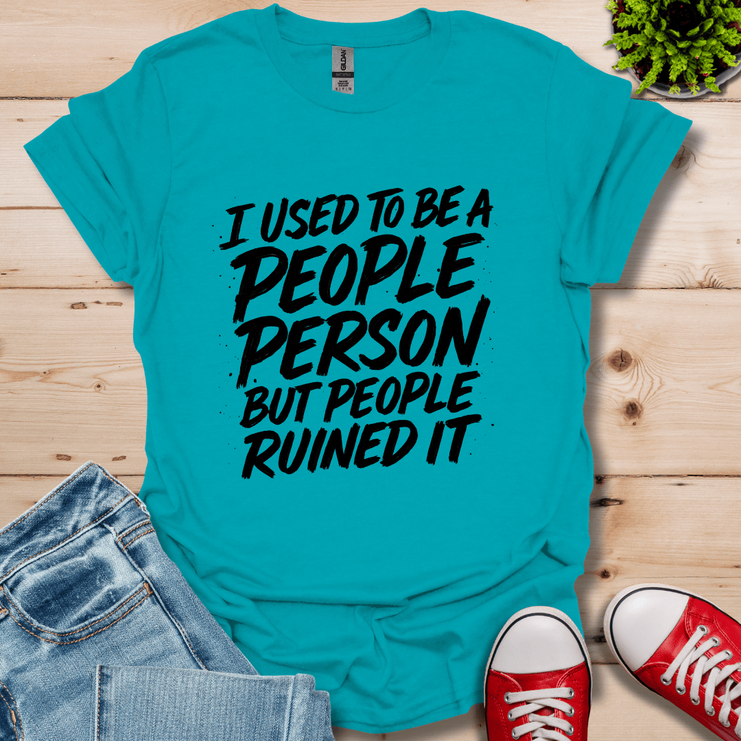 I Used to Be T-Shirt
