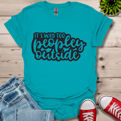 It's Way to Peopley T-Shirt