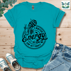 I Match Energy 4 T-Shirt
