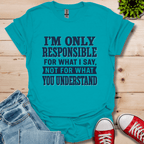 Responsible T-Shirt