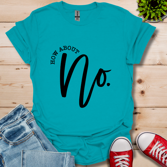 NO T-Shirt