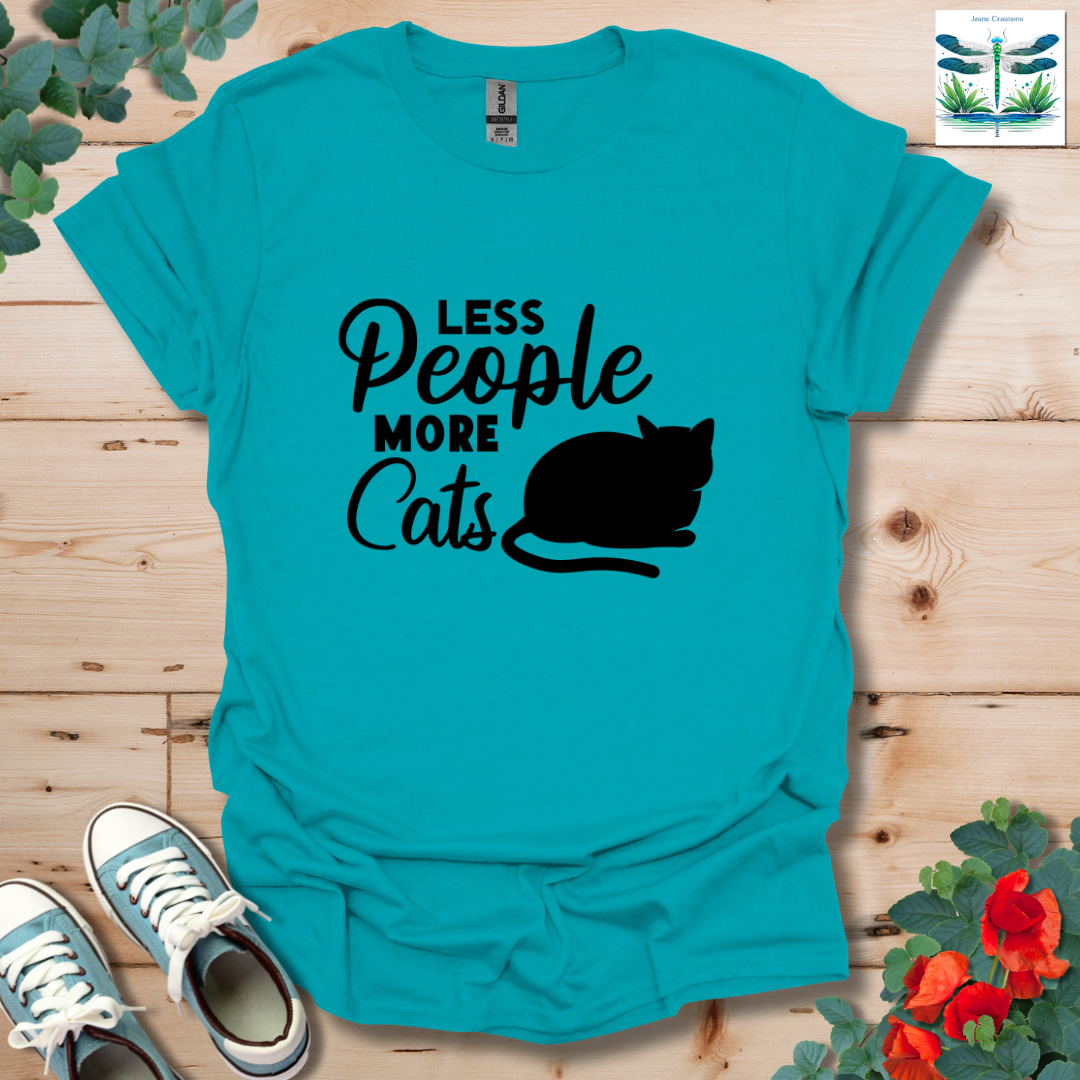 Less People More Cats T-Shirt