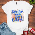 Spoiler Alert T-Shirt