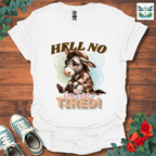 H*ll No T-Shirt