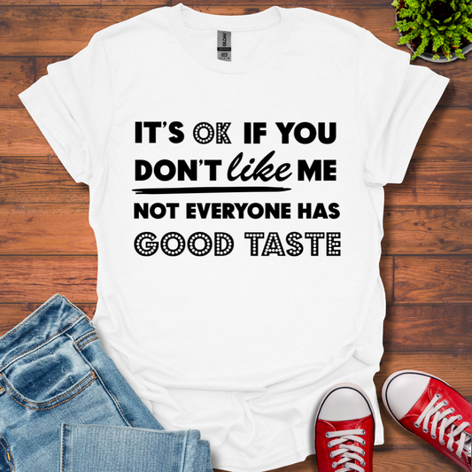 Good Taste T-Shirt