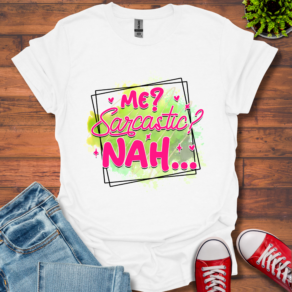 Me Sarcastic T-Shirt