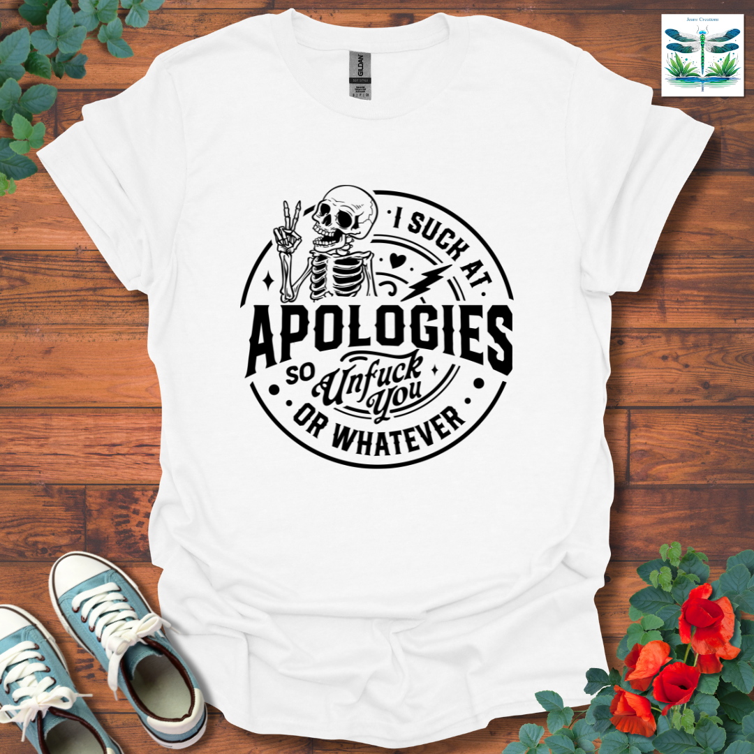 Apologies T-Shirt