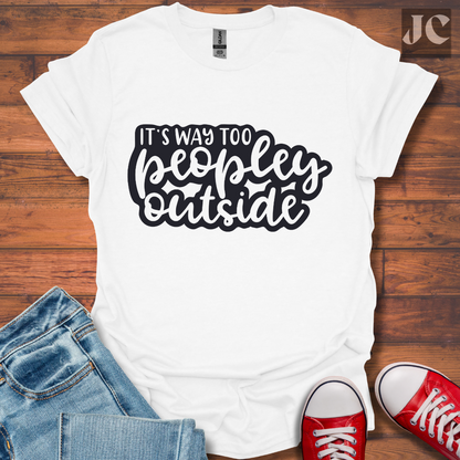 It's Way to Peopley T-Shirt