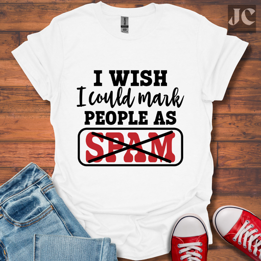 Mark as Spam T-Shirt