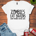 Zombies Eat Brains T-Shirt