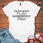 I'm Not Bossy T-Shirt