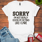 Sorry T-Shirt