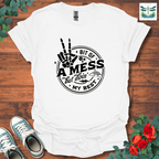 Bit of A Mess Hand T-Shirt