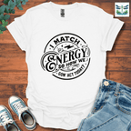 I Match Energy 1 T-Shirt