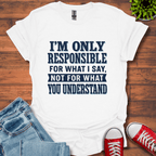 Responsible T-Shirt