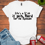 Life's a T-Shirt