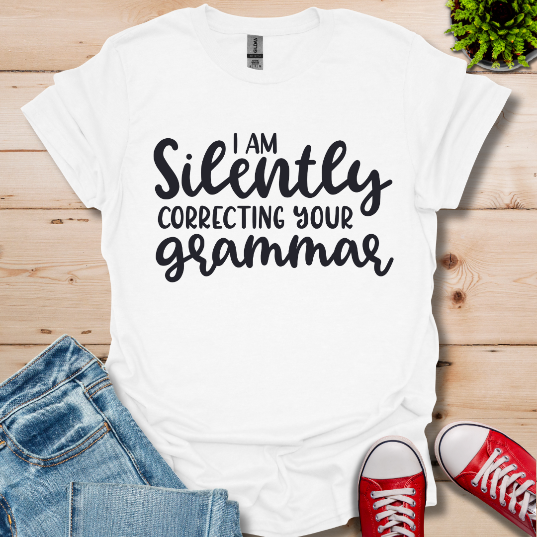 Silently Correcting your Grammar T-Shirt