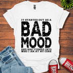 Bad Mood T-Shirt