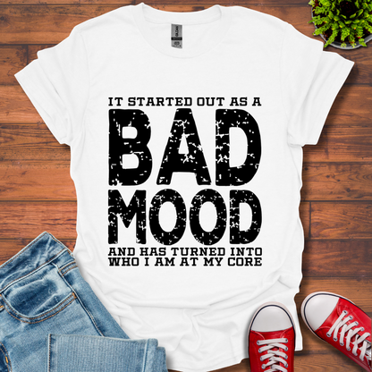 Bad Mood T-Shirt