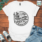 I Like Shows T-Shirt