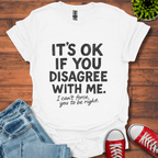 Disagree T-Shirt