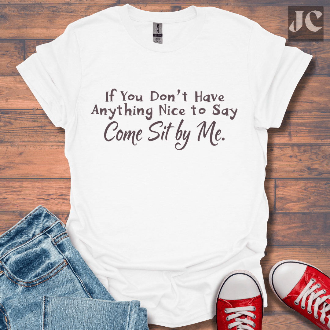 Sit by Me T-Shirt
