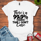 Don't Care T-Shirt