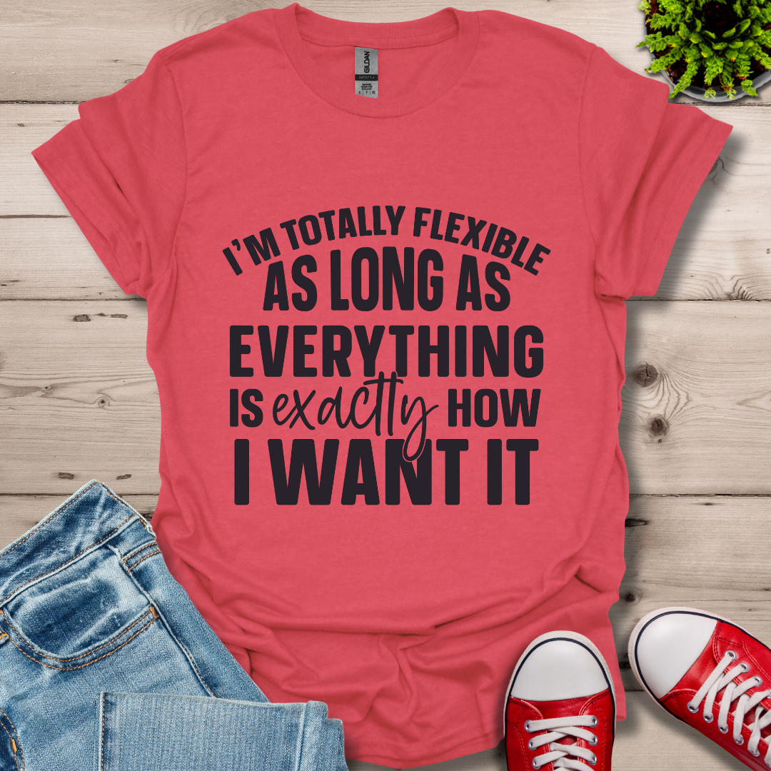 Totally Flexible T-Shirt