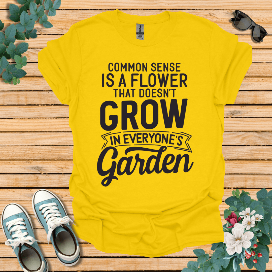 Common Sense Garden T-Shirt