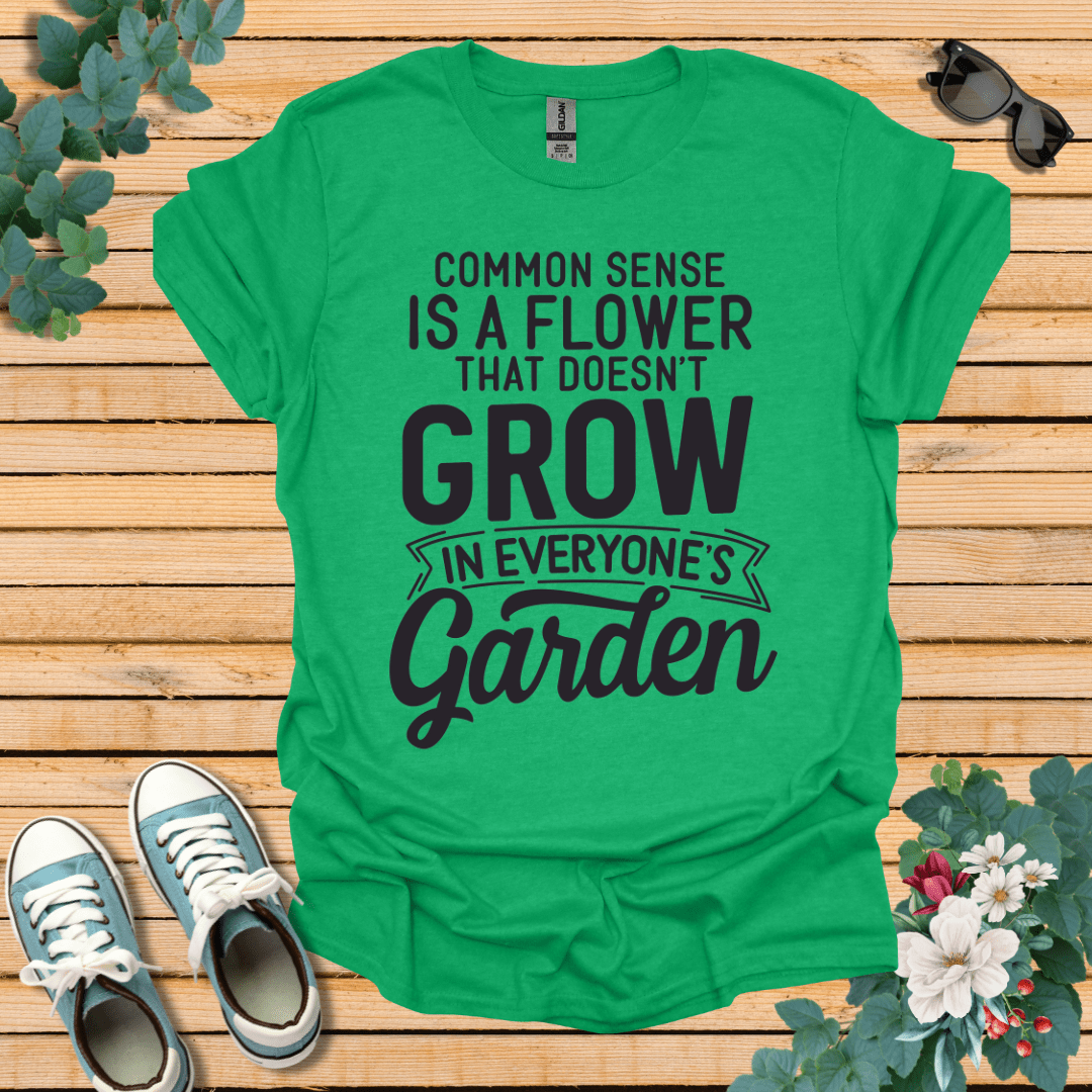 Common Sense Garden T-Shirt