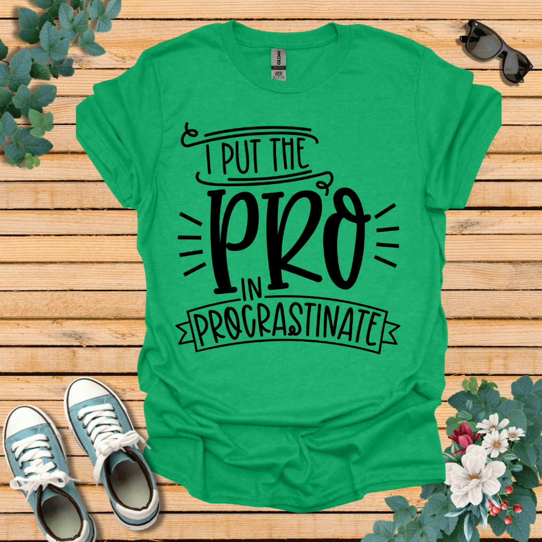 Pro In Procrastination T-Shirt