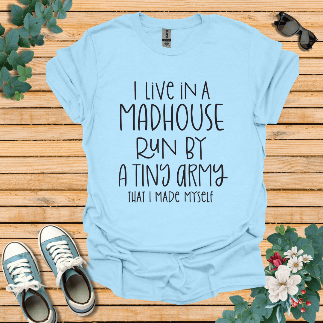 Madhouse T-Shirt