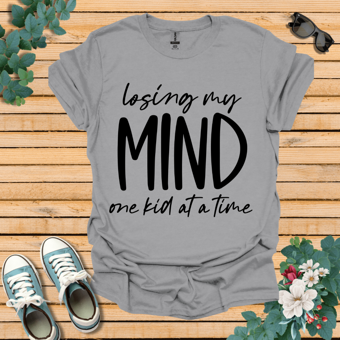 Losing My Mind T-Shirt