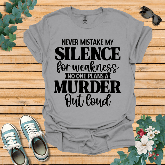 Never Mistake  T-Shirt