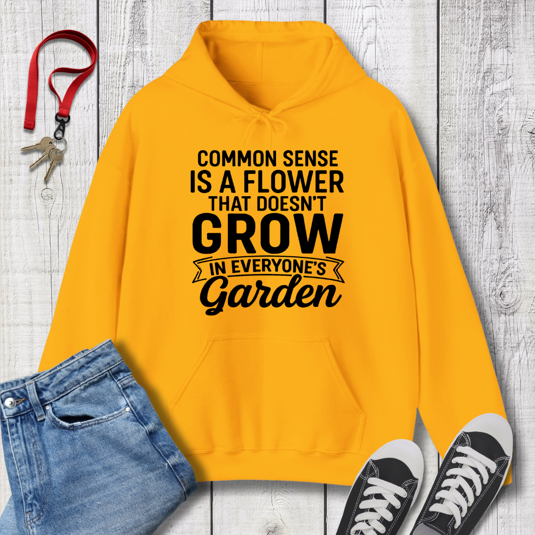 Common Sense Garden Hoodie