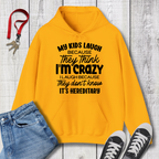 My Kids Laugh Hoodie