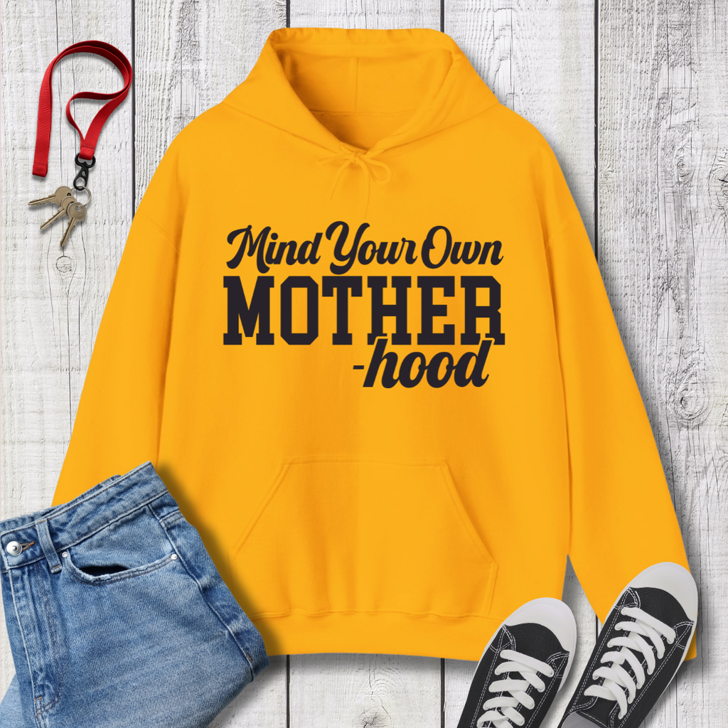 Mind Your Motherhood Hoodie