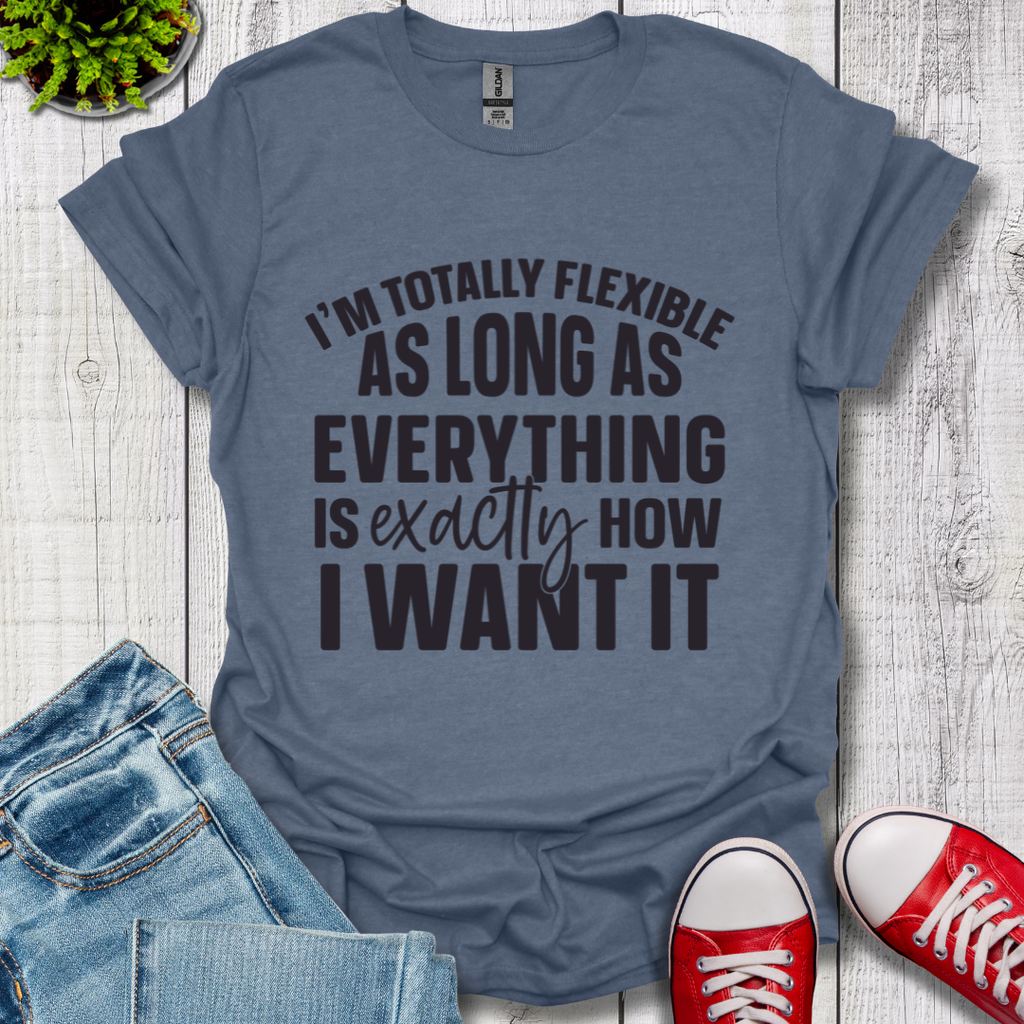 Totally Flexible T-Shirt