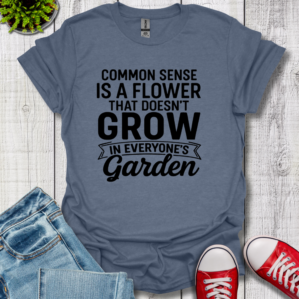 Common Sense Garden T-Shirt