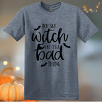 You Say Witch T-Shirt