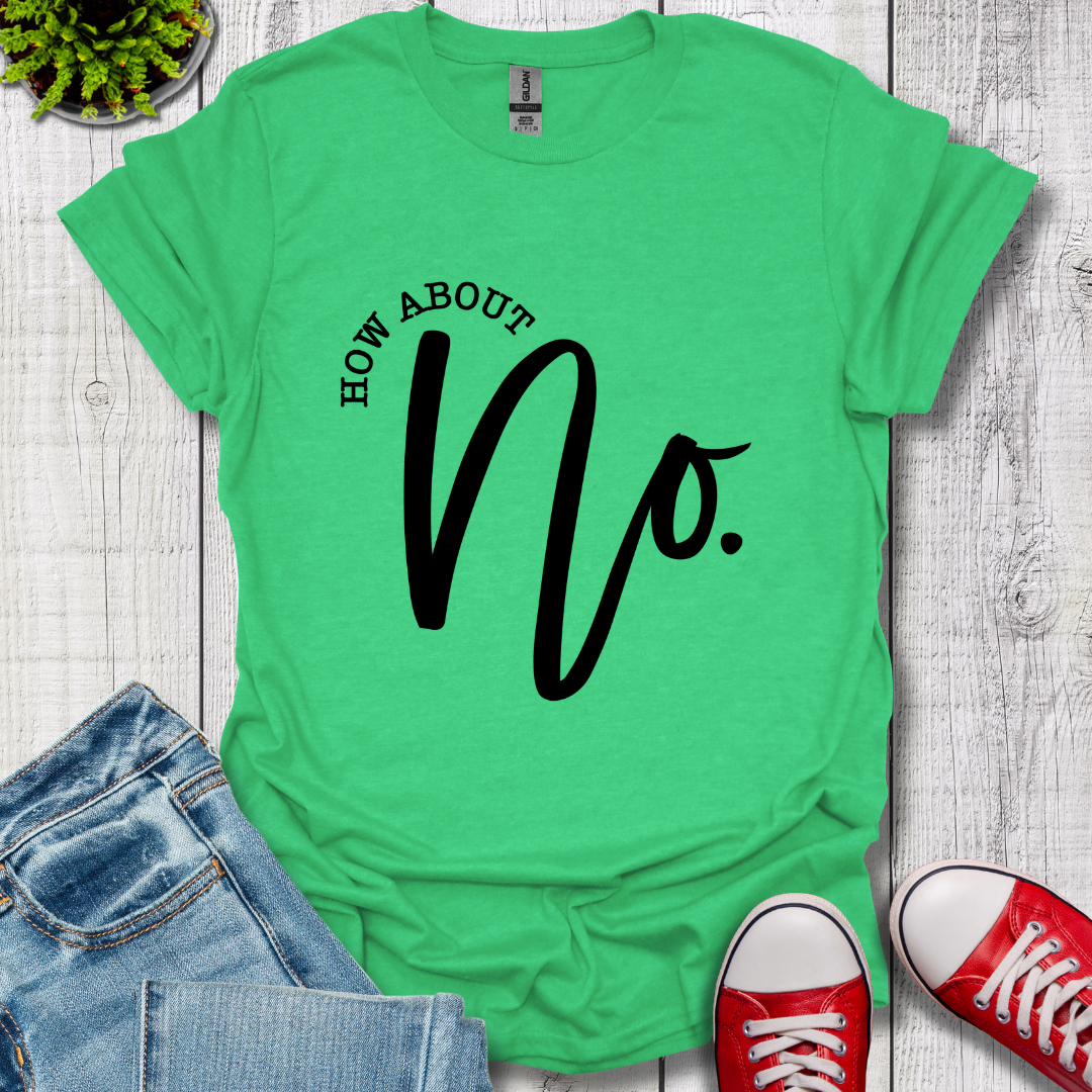 NO T-Shirt