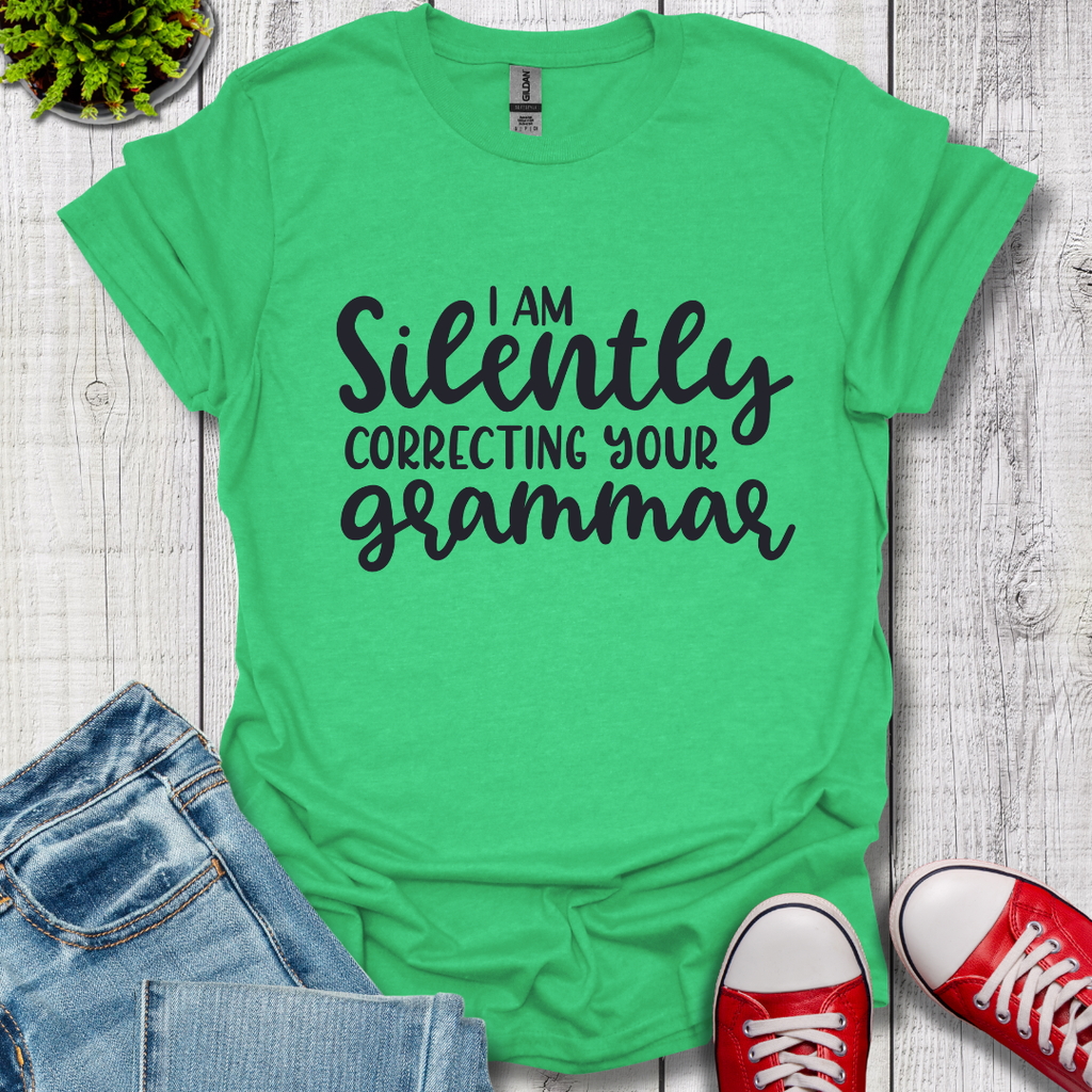 Silently Correcting your Grammar T-Shirt