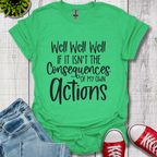 Well Well Well T-Shirt