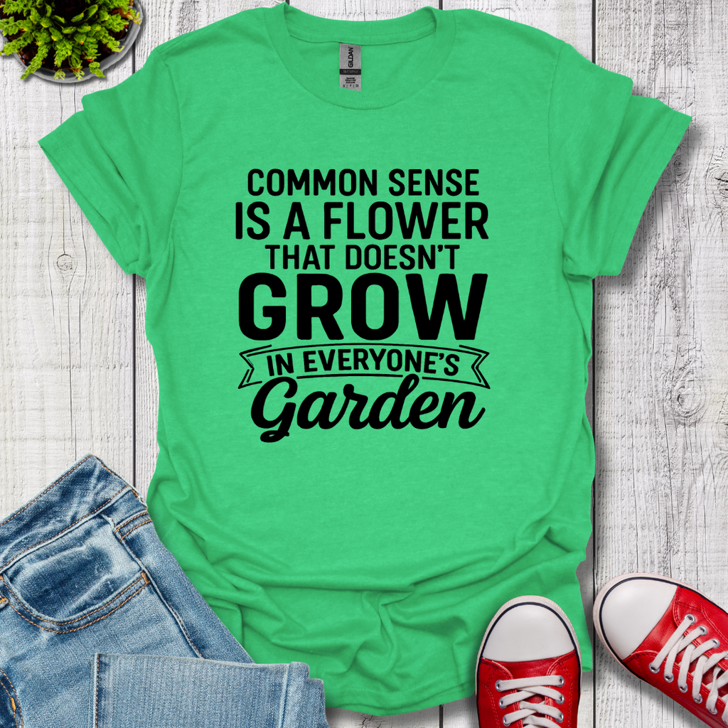Common Sense Garden T-Shirt